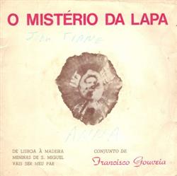 Download Conjunto De Francisco Gouveia - O Mistério Da Lapa