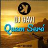 DJ Gavi - Quem Será