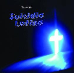 Download Travesti - Suicidio Latino