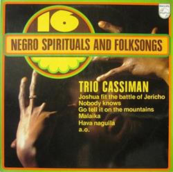 Download Trio Cassiman - 16 Negro Spirituals And Folksongs