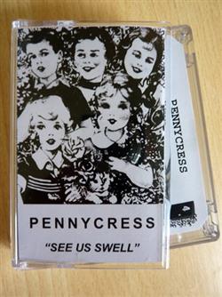 Download Pennycress - See Us Swell