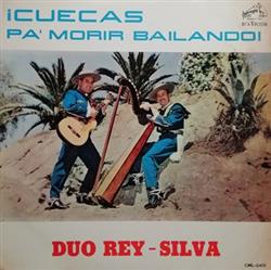 Download Duo ReySilva - Cuecas Pa Morir Bailando