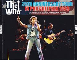 Download The Who - 25th Anniversary Tour In Philadelphia