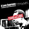 TIMExCUBE - Love Supreme