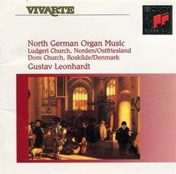 Download Gustav Leonhardt - North German Organ Music