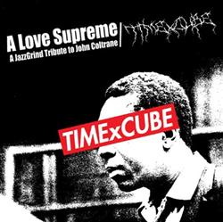 Download TIMExCUBE - Love Supreme