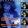 Bigg Snoop Dogg - Soundtrack Raw N Uncut Volume 1
