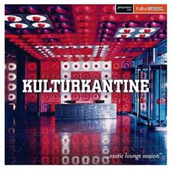 Download Various - Kulturkantine Exotic Lounge Session