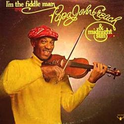 Download Papa John Creach & Midnight Sun - Im The Fiddle Man