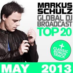 Download Markus Schulz - Global DJ Broadcast Top 20 May 2013