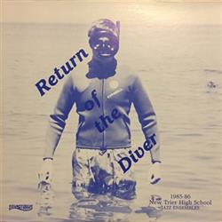 Download New Trier West High School Jazz Ensembles - Return Of The Diver