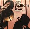 lataa albumi Dennis Rollins' Badbone And Co - BadBone