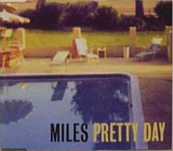 Download Miles - Pretty Day