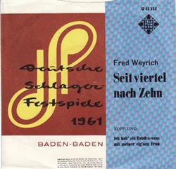 Download Fred Weyrich - Seit Viertel Nach Zehn