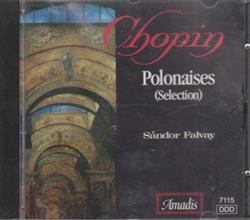 Download Chopin Sándor Falvay - Polonaises Selections