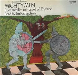 Download Eleanor Farjeon Read By Ian Richardson - Mighty Men