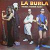kuunnella verkossa La Burla - Vamos A Armar Jaleo