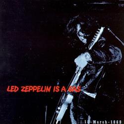 Download Led Zeppelin - Led Zeppelin Is A Gas