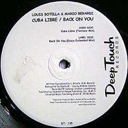 Download Louis Botella & Mario Berardi - Cuba Libre Back On You