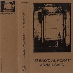 Download Arnau Sala - Si Baixo Al Forat