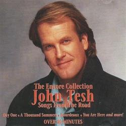 Download John Tesh - Songs From The Road The Encore Collection