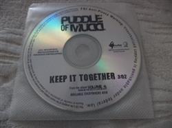 Download Puddle Of Mudd - Keep It Together