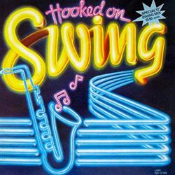 Download The Kings Of Swing Orchestra - Hooked On Swing Special 12 Swing Mix 1050 Min