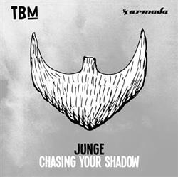 Download Junge - Chasing Your Shadow