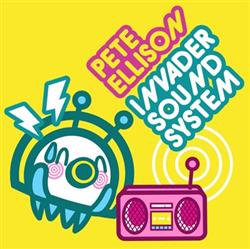 Download Pete Ellison - Invader Soundsystem EP