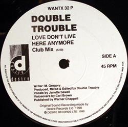 Download Double Trouble - Love Dont Live Here Anymore