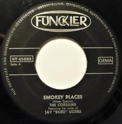 Download The Corsairs Featuring The Voice of Jay Burd Uzzell - Smokey Places Thinkin