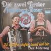 baixar álbum Die Zwei Tiroler FennebergMoser - 25 Jahre Dafür Dank Ich Dir