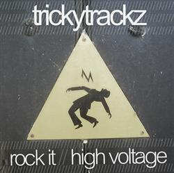 Download TrickyTrackz - Rock It High Voltage