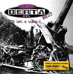 Download Tlustá Berta - 15 Let S Vámi