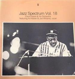 Download Count Basie & His Orchestra , Featuring Al Hibbler & Joe Williams - Jazz Spectrum Vol 18