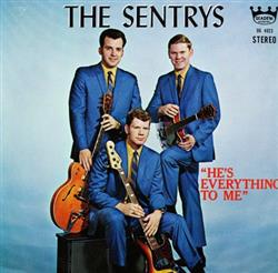 Download The Sentrys - Hes Everything To Me