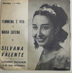 Download Silvana Valente - Femmena E Vita Maria Catena