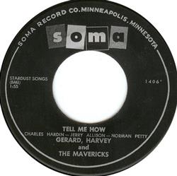 Download Gerard , Harvey And The Mavericks The Mavericks - Tell Me How Golden Anniversary Waltz