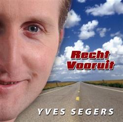 Download Yves Segers - Recht Vooruit