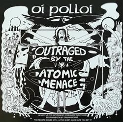 Download Oi Polloi - Outraged By The Atomic Menace