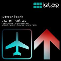 Download Shane Hoeh - The Arrival