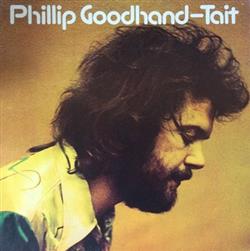 Download Phillip GoodhandTait - Phillip Goodhand Tait