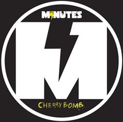 Download The Minutes - Cherry Bomb