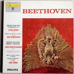 Download Beethoven Clara Haskil, Hans RichterHaaser, Igor Markevitch, Karl Böhm - Concerto Pour Piano Et Orchestre No 3 Fantaisie Pour Piano Cheurs Et Orchestre