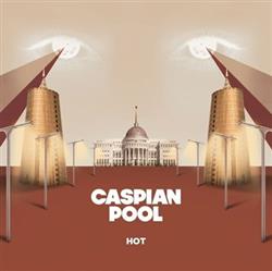 Download Caspian Pool - Hot