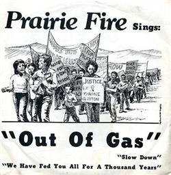 Download Prairie Fire - Out Of Gas