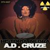 ladda ner album AD Cruze - Historia Negra