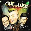 Out Of Luck - Out Of Luck