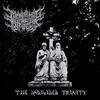 ascolta in linea Incinerating The Infidels - The Undivided Trinity