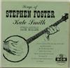 écouter en ligne Kate Smith - Songs Of Stephen Foster